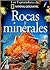 Rocas y minerales (Spanish Edition)