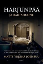 Harjunpää ja rautahuone (Harjunpää, #11)