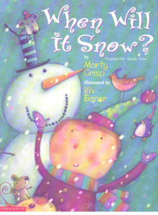 When Will It Snow? (Paperback)