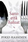 Sano että haluat