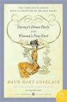 Carney's House Party / Winona's Pony Cart by Maud Hart Lovelace Carney's House Party / Winona's Pony Cart by Maud Hart Lovelace