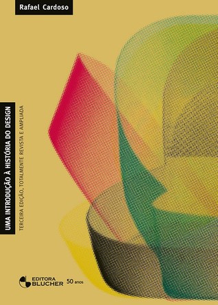 Uma Introdução à História do Design (Paperback)