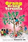 Orang-orang tercinta by Soekanto S. A. Orang-orang tercinta by Soekanto S. A.