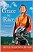 The Grace to Race by Madonna Buder