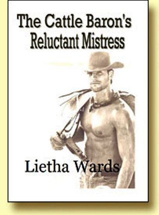 The Cattle Baron's Reluctant Mistress (ebook)