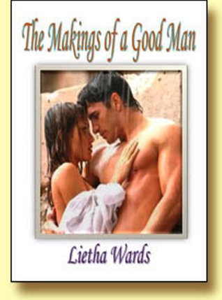 The Makings of a Good Man (ebook)