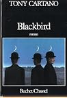 Blackbird Blackbird
