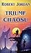 Triumf chaosu by Robert Jordan