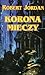 Korona Mieczy (Koło Czasu, #7.2)