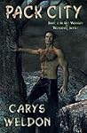 Pack City (Wanton Werewolf, #2)