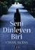 Seni Dinleyen Biri