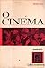 O Cinema by Henri Agel