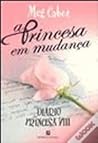 A princesa em mudança by Meg Cabot