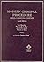 Modern Criminal Procedure: Cases-Comments-Questions (Tenth Edition) (American Casebook Series)