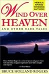 Wind over Heaven and Other Dark Tales