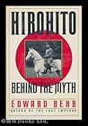 Hirohito: Behind the Myth