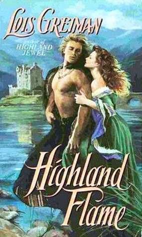 Highland Flame (Highland Brides, #2)