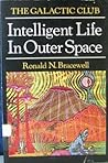 The Galactic Club: Intelligent Life in Outer Space