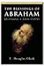 The Blessings of Abraham - Becoming a Zion People by E. Douglas Clark