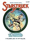 Starstruck: The Luckless, the Abandoned and Forsaked (Marvel Graphic Novel, #13) Starstruck: The Luckless, the Abandoned and Forsaked (Marvel Graphic Novel, #13)