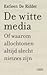 De witte media. Of waarom 'allochtonen' altijd slecht nieuws zijn.