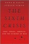 The Sixth Crisis:...