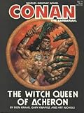 Conan the Barbarian: The Witch Queen of Acheron