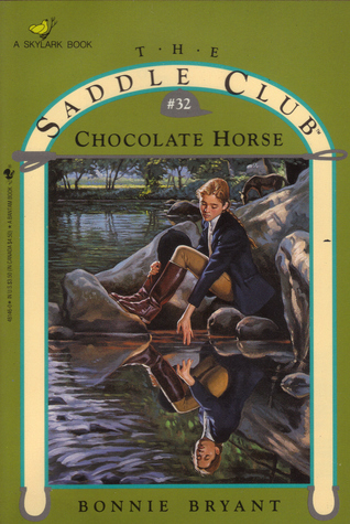 Chocolate Horse Saddle Club 32 By Bonnie Bryant