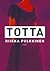 Totta by Riikka Pulkkinen