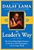 The Leader's Way by Dalai Lama XIV The Leader's Way by Dalai Lama XIV