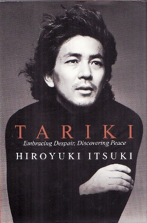Tariki: Embracing Despair, Discovering Peace