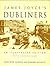 Dubliners by James Joyce
