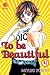 To Be Beautiful Vol. 4
