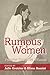 Rumpus Women Volume I by Julie Greicius Rumpus Women Volume I by Julie Greicius