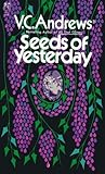 Seeds of Yesterday by V.C. Andrews