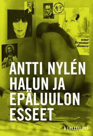 Halun ja epäluulon esseet (Paperback)