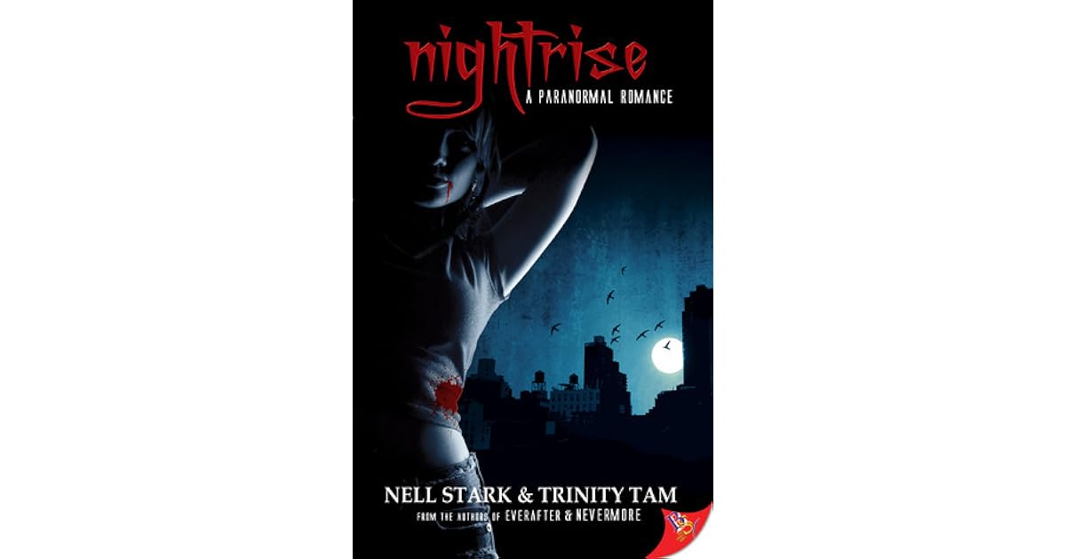 Nightrise Everafter 3 By Nell Stark