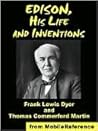 Edison, His Life and Inventions