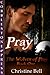 Pray (The Wolves of Pray, #1)