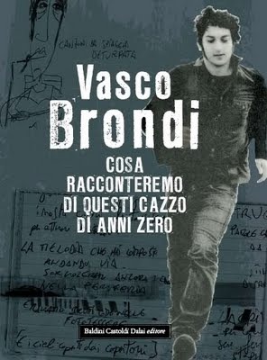 Cosa racconteremo di questi cazzo di anni zero (Paperback)
