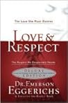 Love and Respect ...