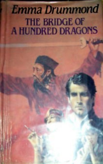 The Bridge of a Hundred Dragons (Hardcover)