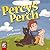 Percy's Perch