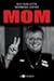 Mom