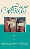 Love woman: Poems