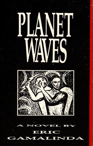 Planet Waves: A Novel