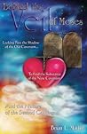 Behind the Veil o...