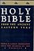 Holy Bible from Ancient Eastern Manuscripts: Containing the Old and New Testaments Translated from the Peshitta, The Authorized Bible of the Church of the East