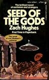 Seed of the Gods by Zach Hughes