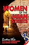 Women of the Mean Streets